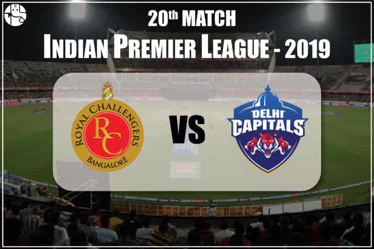RCB Vs DC 2019 IPL 20th Match Prediction
