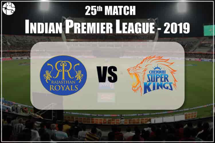 RR Vs CSK IPL 25th Match Prediction