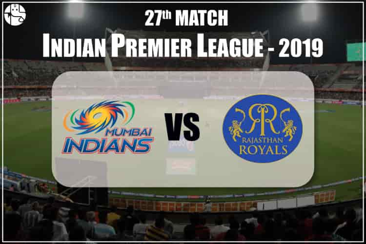 MI Vs RR IPL 27th Match Prediction