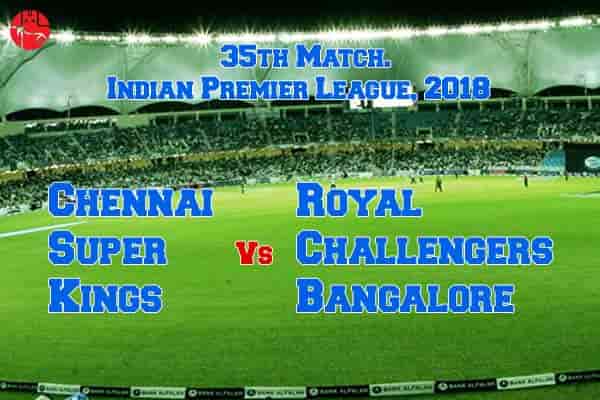 Chennai Super Kings v Royal Challengers Bangalore