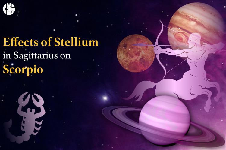 sagittarius stellium effect on scorpio