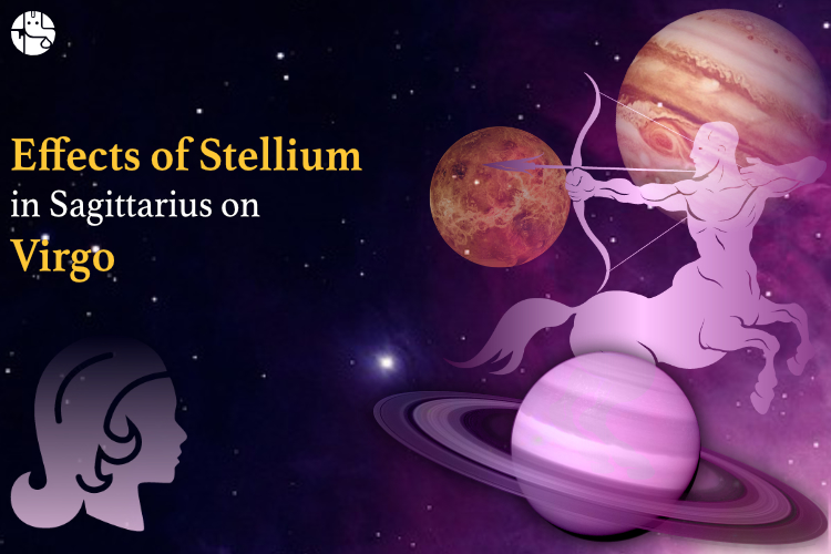 how stellium will affect virgo zodiac sign