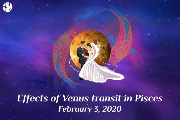 How will Venus Transit in Pisces Affect Your Zodiac Sign? - GaneshaSpeaks