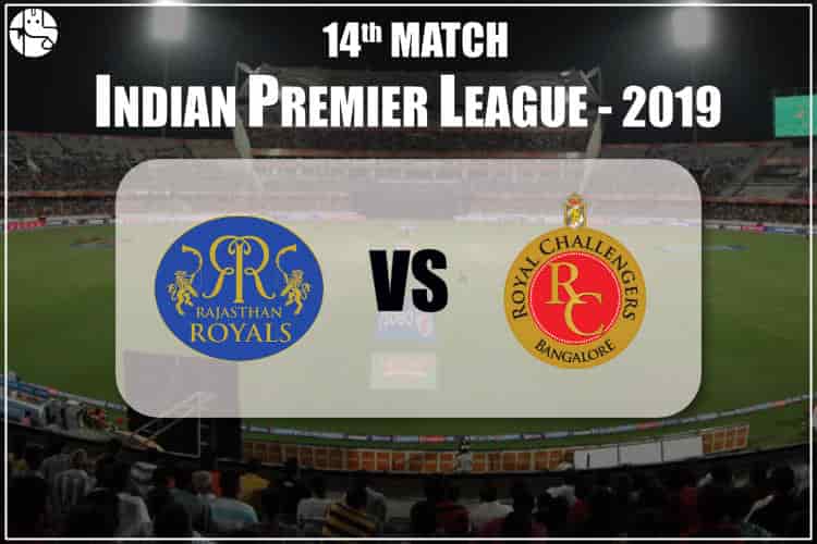 RR Vs RCB 2019 IPL 14th Match Prediction