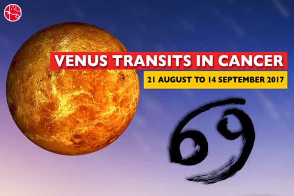 Venus In Cancer Transit 2017: Know How Will It Impact Your Life - GaneshaSpeaks