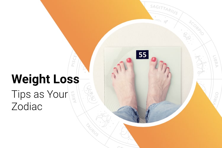Weight Loss Tips As Your Zodiac