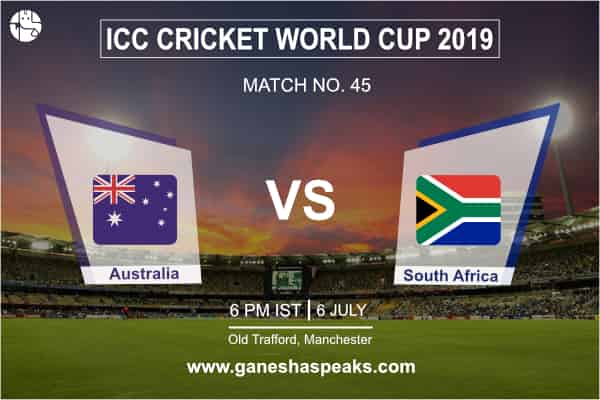 विश्वकप 2019: ऑस्ट्रेलिया और साउथ अफ्रीका के मैच की भविष्यवाणी