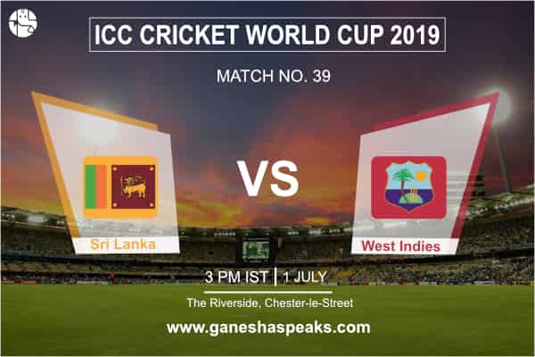 वर्ल्ड कप 2019: श्रीलंका वर्सेज वेस्ट इंडीज में कौन होगा महारथी?