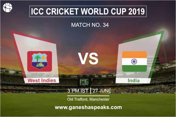 वर्ल्ड कप 2019: वेस्ट इंडीज और भारत के बीच मैच में कौन होगा बाजीगर